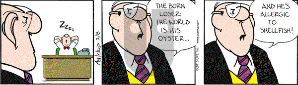 The Born Loser on Monday February 8, 2010 Comic Strip
