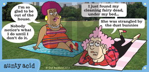 Aunty Acid on Wednesday October 8, 2014 Comic Strip