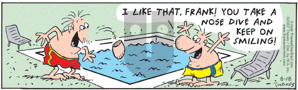 Frank and Ernest - Saturday August 18, 2007 Comic Strip