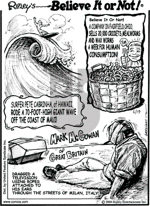 Ripley's Believe It or Not on Saturday June 19, 2004 Comic Strip