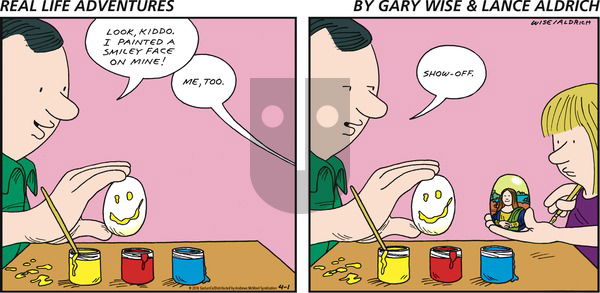 Real Life Adventures on Sunday April 1, 2018 Comic Strip