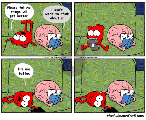 The Awkward Yeti on Friday May 22, 2020 Comic Strip