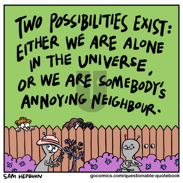 Questionable Quotebook on Sunday July 30, 2023 Comic Strip