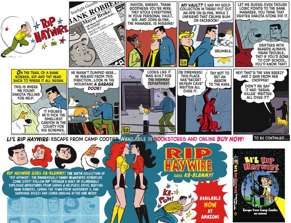Rip Haywire on Sunday June 26, 2016 Comic Strip