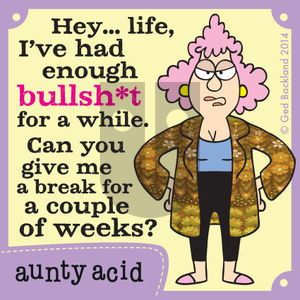 Aunty Acid on Friday October 10, 2014 Comic Strip