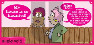 Aunty Acid on Monday October 13, 2014 Comic Strip