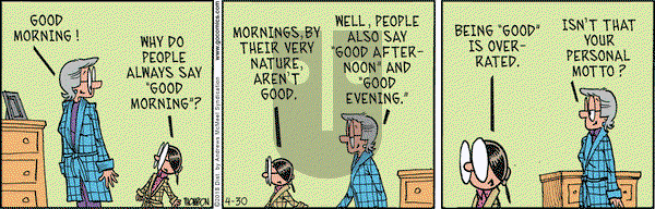 Grand Avenue on Monday April 30, 2018 Comic Strip