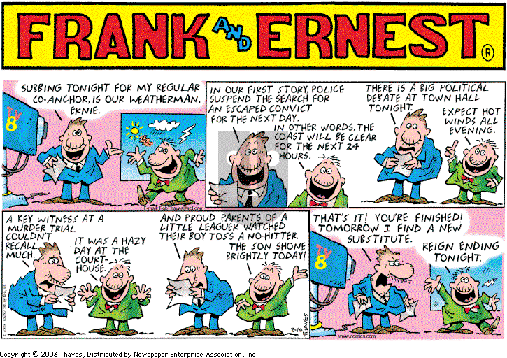 Frank and Ernest on Sunday February 16, 2003 Comic Strip