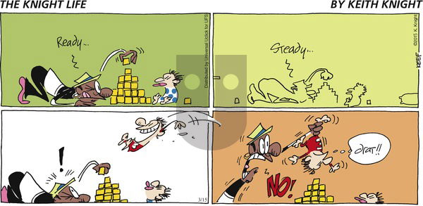 The Knight Life on Sunday March 15, 2015 Comic Strip