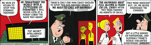 Rip Haywire on Monday July 15, 2019 Comic Strip