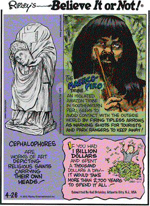 Ripley's Believe It or Not on Thursday April 26, 2012 Comic Strip