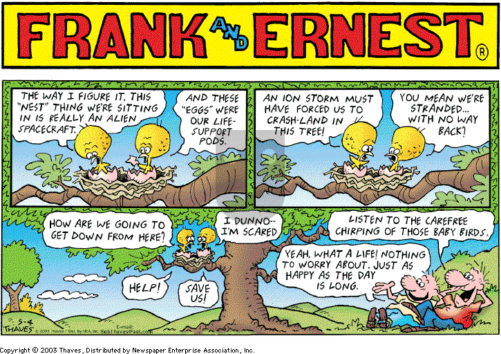 Frank and Ernest on Sunday May 4, 2003 Comic Strip