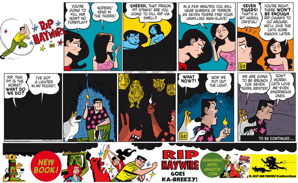 Rip Haywire on Sunday August 2, 2015 Comic Strip