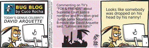 La Cucaracha on Monday July 27, 2009 Comic Strip