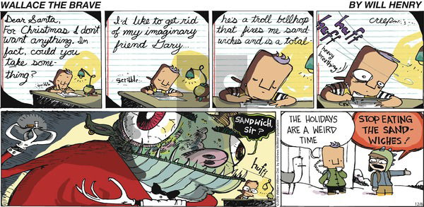 Wallace the Brave on Sunday December 8, 2019 Comic Strip