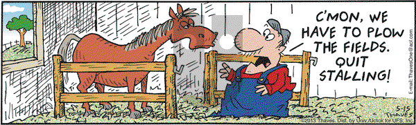 Frank and Ernest on Wednesday May 15, 2013 Comic Strip