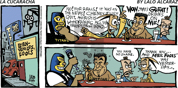 La Cucaracha on Sunday April 2, 2006 Comic Strip