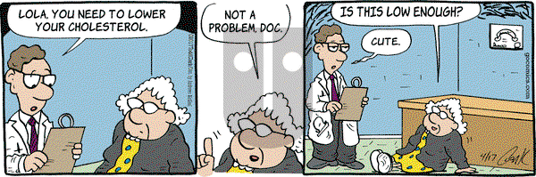 Lola on Monday April 17, 2017 Comic Strip