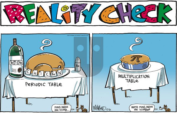 Reality Check on Sunday May 16, 2021 Comic Strip