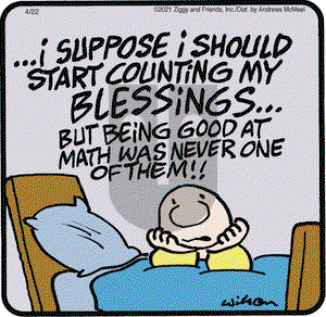 Ziggy on Thursday April 22, 2021 Comic Strip
