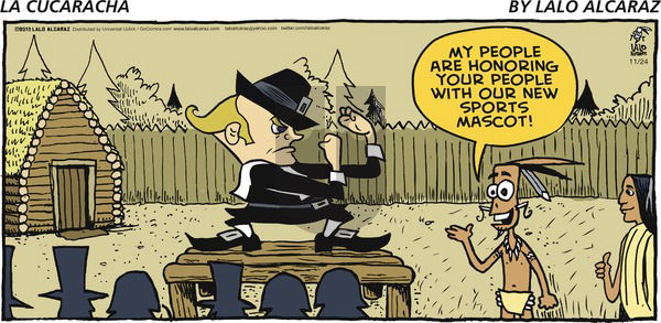 La Cucaracha on Sunday November 24, 2013 Comic Strip