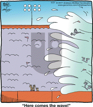 In the Bleachers on Thursday April 27, 2017 Comic Strip