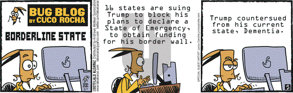 La Cucaracha on Thursday March 7, 2019 Comic Strip