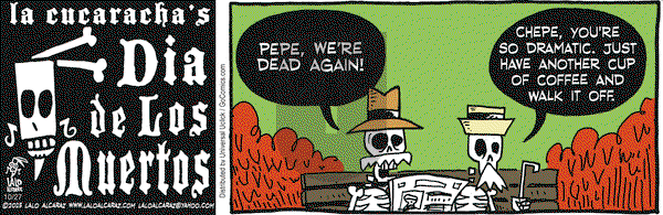 La Cucaracha on Tuesday October 27, 2015 Comic Strip