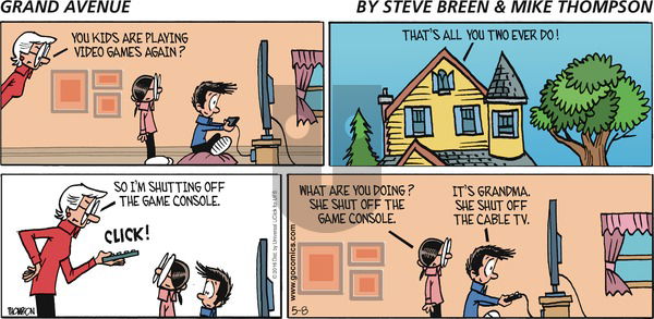 Grand Avenue on Sunday May 8, 2016 Comic Strip