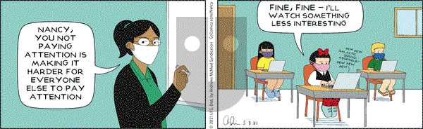 Nancy on Monday May 3, 2021 Comic Strip