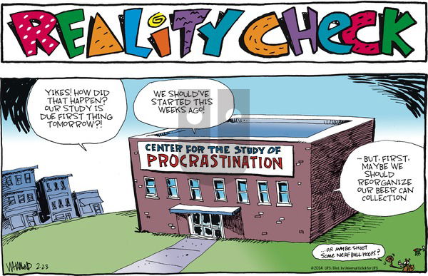 Reality Check on Sunday February 23, 2014 Comic Strip