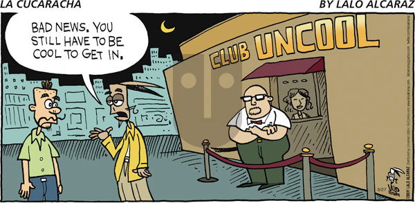 La Cucaracha on Sunday March 27, 2011 Comic Strip
