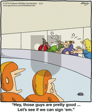 In the Bleachers on Wednesday March 27, 2019 Comic Strip
