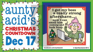 Aunty Acid on Saturday December 17, 2016 Comic Strip