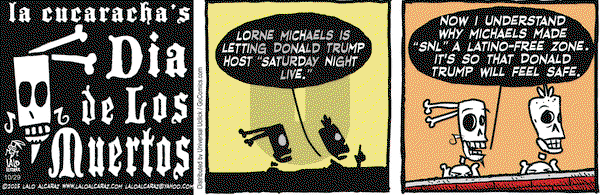La Cucaracha on Thursday October 29, 2015 Comic Strip