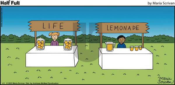 Half Full - Sunday April 2, 2023 Comic Strip