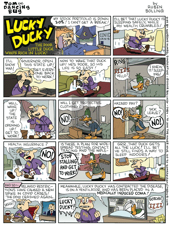 Tom the Dancing Bug on Friday April 24, 2020 Comic Strip