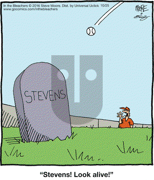 In the Bleachers on Tuesday October 25, 2016 Comic Strip