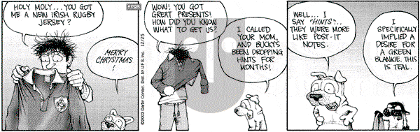 Get Fuzzy on Thursday December 25, 2003 Comic Strip