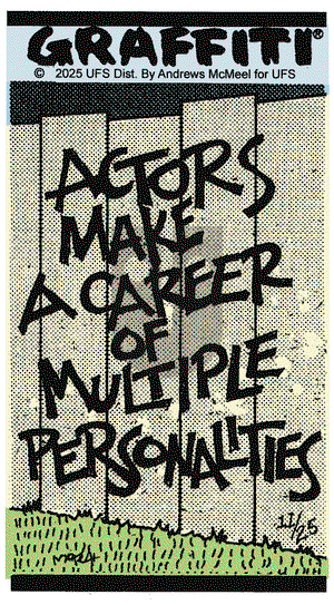 Graffiti on Tuesday November 25, 2025 Comic Strip