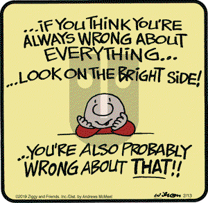 Ziggy on Wednesday February 13, 2019 Comic Strip