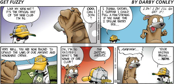 Get Fuzzy on Sunday August 15, 2004 Comic Strip