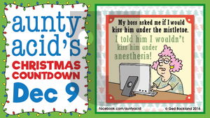 Aunty Acid on Friday December 9, 2016 Comic Strip