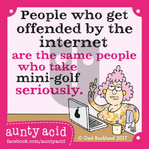 Aunty Acid on Wednesday January 4, 2017 Comic Strip