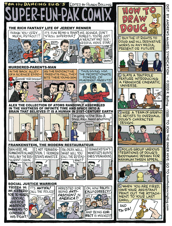 Tom the Dancing Bug on Friday August 14, 2020 Comic Strip