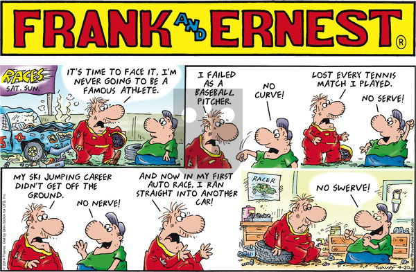 Frank and Ernest on Sunday April 20, 2014 Comic Strip