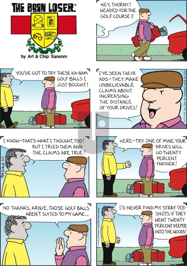 The Born Loser on Sunday June 2, 2013 Comic Strip