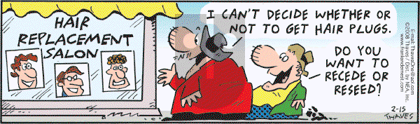 Frank and Ernest - Friday February 15, 2008 Comic Strip