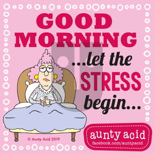 Aunty Acid - Thursday July 18, 2019 Comic Strip
