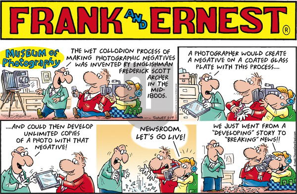 Frank and Ernest on Sunday May 19, 2019 Comic Strip